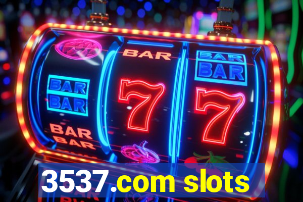 3537.com slots